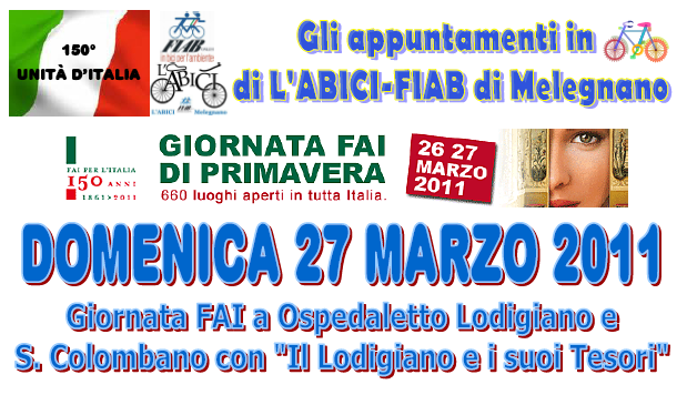 LE GIORNATE DEL FAI IN BICICLETTA: DOMENICA 27 A OSPEDALETTO LODIGIANO E SAN COLOMBANO AL LAMBRO