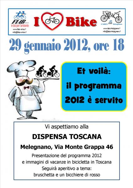 ET VOILA’: IL PROGRAMMA 2012 E’ SERVITO